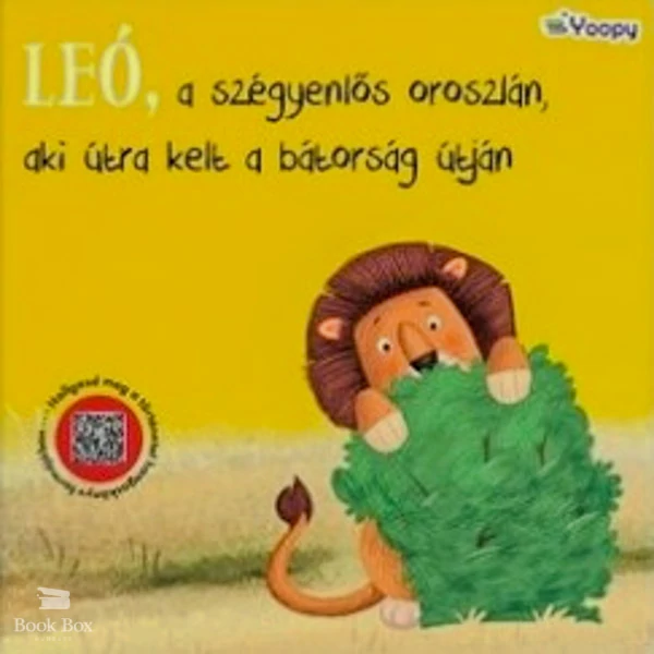 Leó, a szégyenlős oroszlán, aki útra kelt a bátorság útján