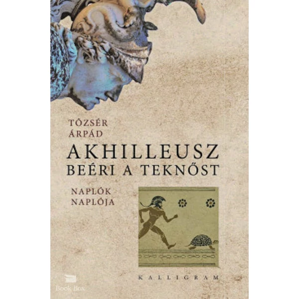 Akhilleusz beéri a teknőst- Naplók naplója