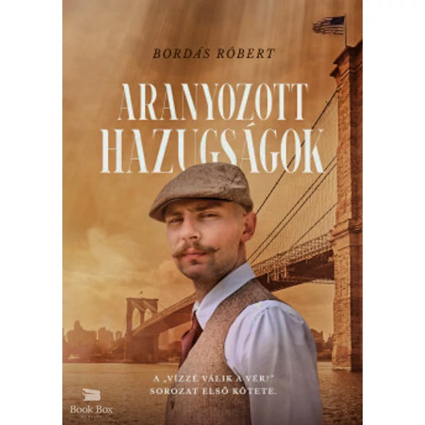 Aranyozott hazugságok
