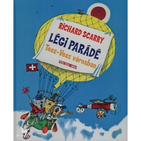 Légiparádé Tesz-Vesz városban