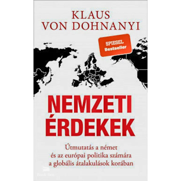 Nemzeti érdekek- Útmutatás a német és az európai politika számára a globális átalakulások korában
