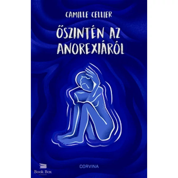Őszintén az anorexiáról