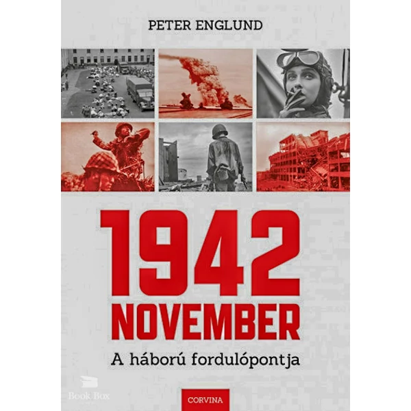 1942 November- A háború fordulópontja