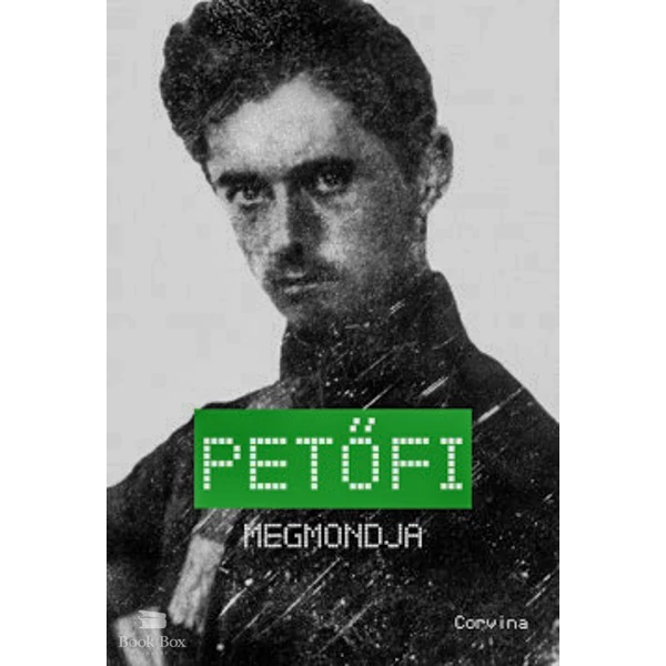 Petőfi megmondja