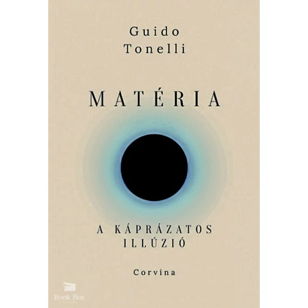 Matéria - A káprázatos illúzió