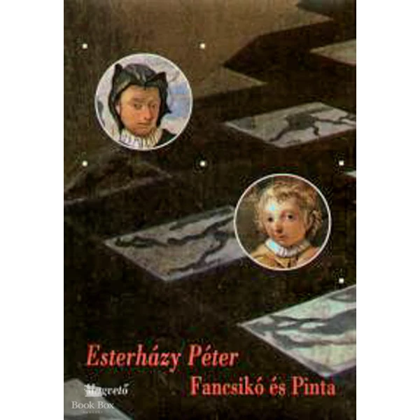 Fancsikó és Pinta- Írások egy darab madzagra fűzve