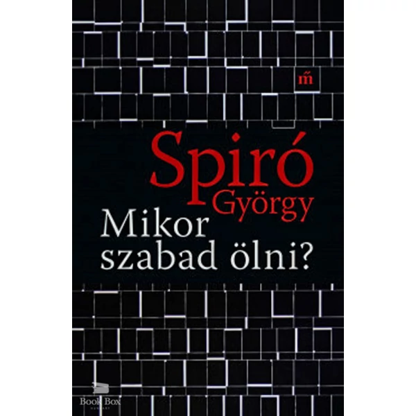 Mikor szabad ölni?
