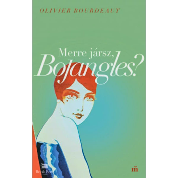 Merre jársz, Bojangles?