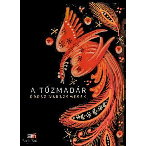 A tűzmadár- Orosz varázsmesék