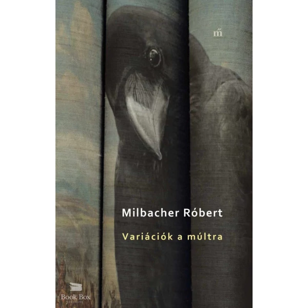 Variációk a múltra