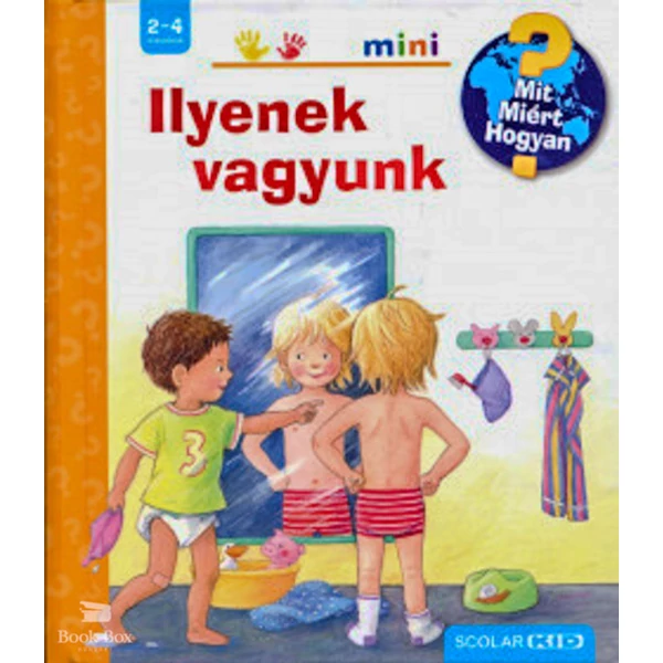 Ilyenek vagyunk- Scolar mini 5.