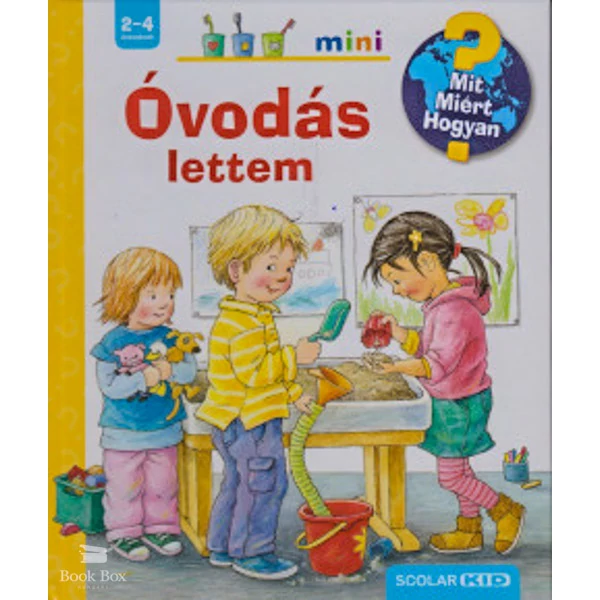 Óvodás lettem- Mit? Miért? Hogyan? Mini 30.