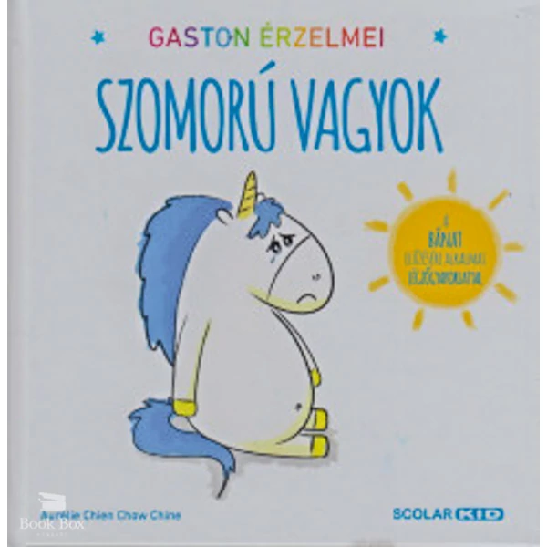 Gaston érzelmei - Szomorú vagyok