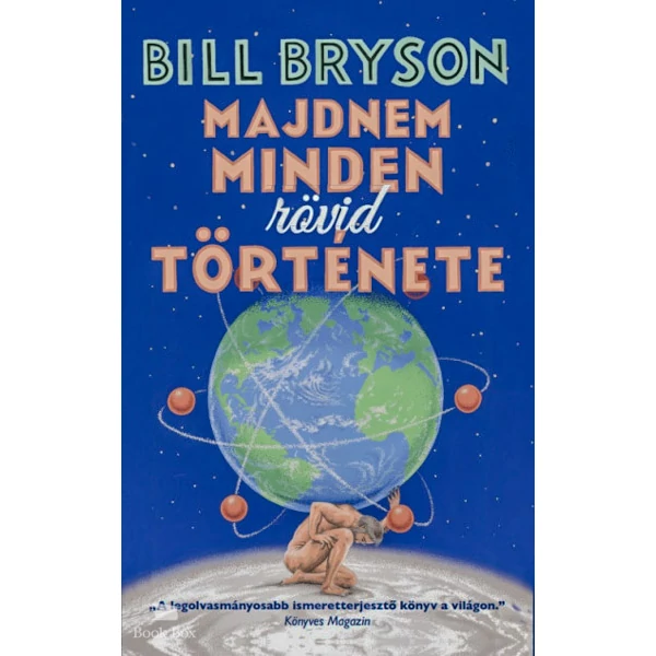 Majdnem minden rövid története