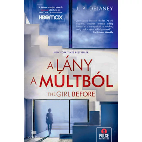 The Girl Before - A lány a múltból