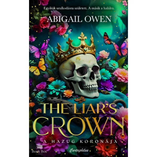 The Liar's Crown - A hazug koronája- (Különleges kiadás)