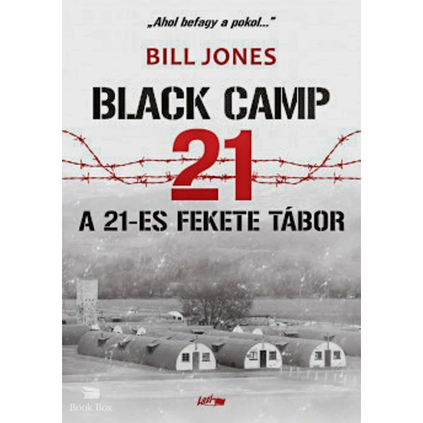 A 21-es fekete tábor- Balck Camp 21