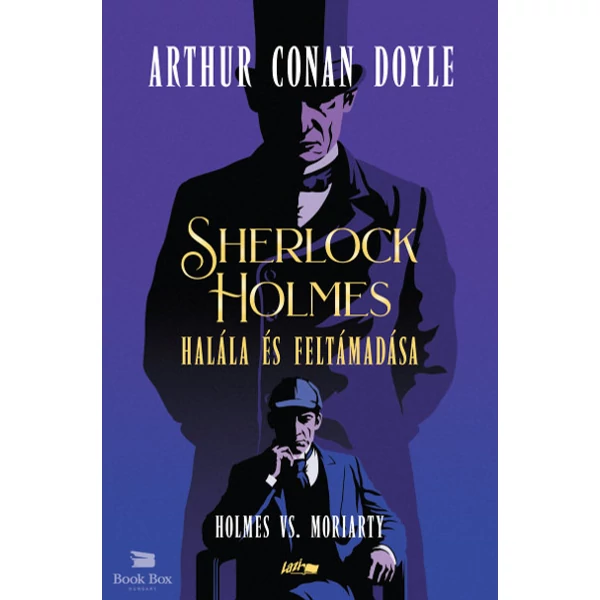 Sherlock Holmes halála és feltámadása- Holmes vs. Moriarty
