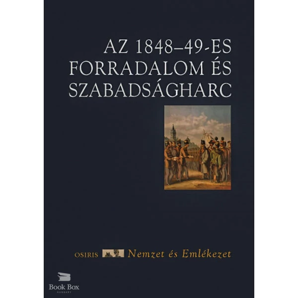 Az 1848-49-es forradalom és szabadságharc