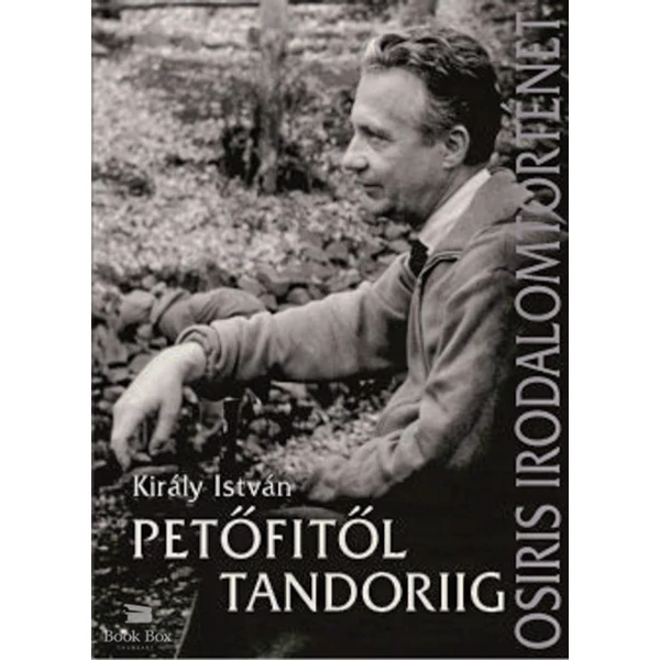 Petőfitől Tandoriig- Tanulmányok, esszék, interjúk