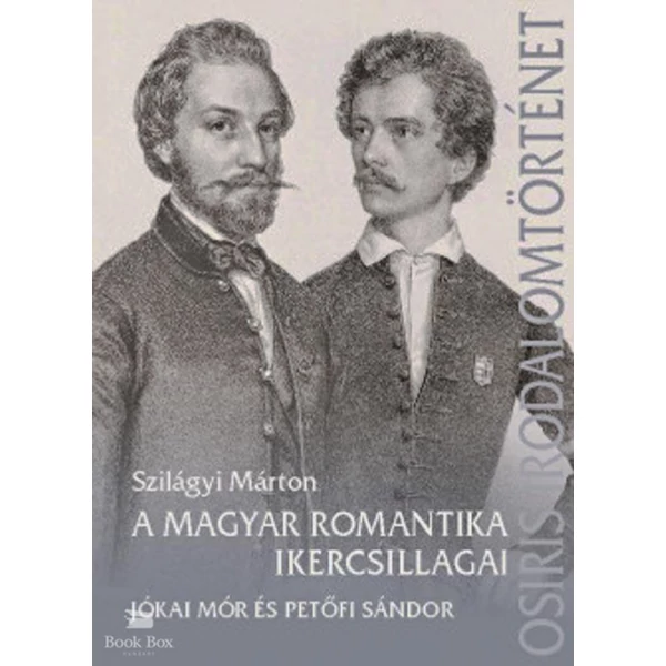 A magyar romantika ikercsillagai- Jókai Mór és Petőfi Sándor