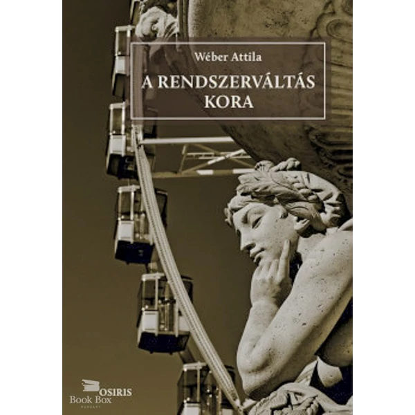 A rendszerváltás kora