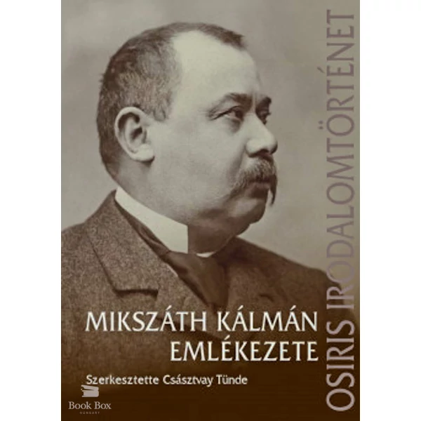 Mikszáth Kálmán emlékezete