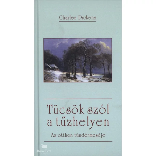 Tücsök szól a tűzhelyen- Az otthon tündérmeséje