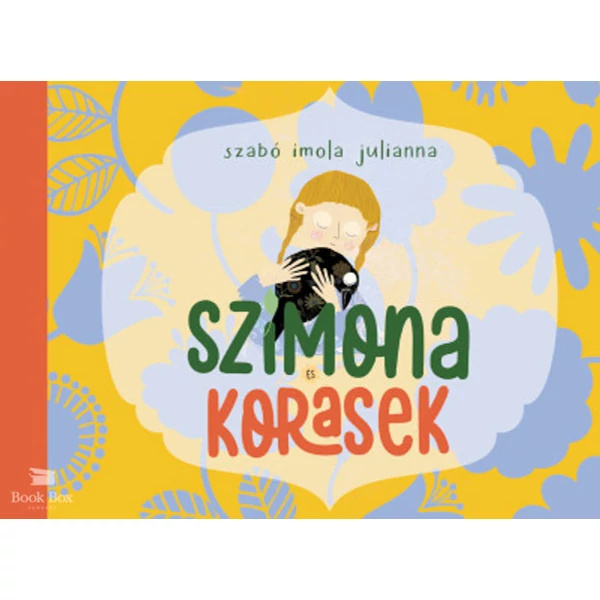 Szimona és Korasek- (az erdei tündér és a holló varázslatos barátsága)