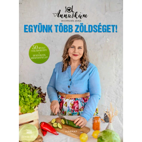 Együnk több zöldséget!