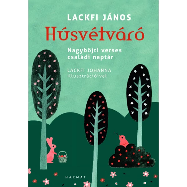 Húsvétváró- Nagyböjti verses családi naptár