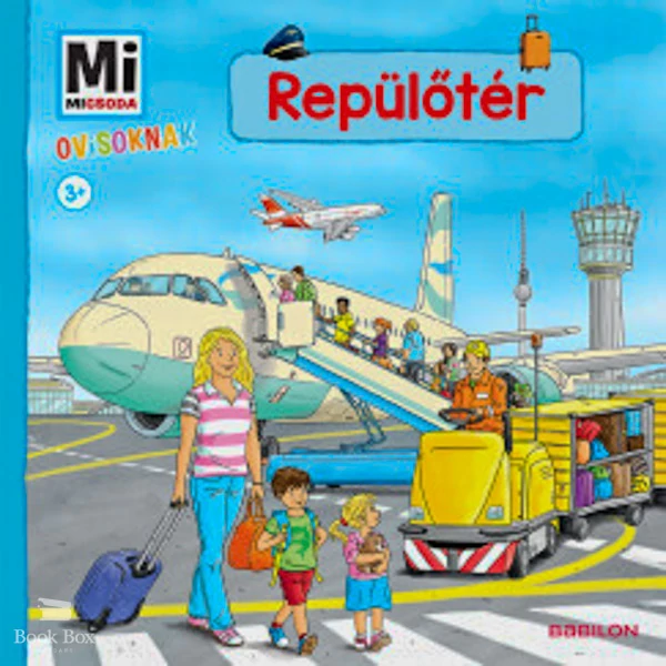Repülőtér- Mi Micsoda Ovisoknak