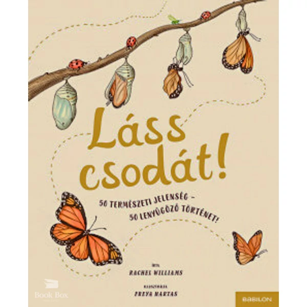 Láss csodát!- 50 természeti jelenség - 50 lenyűgöző történet