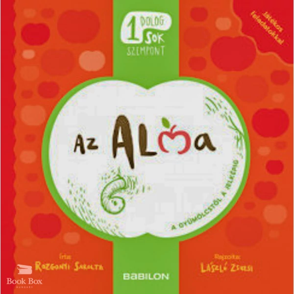 Egy dolog, sok szempont - Az alma- A gyümölcstől a jelképig