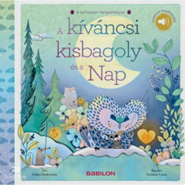 A kíváncsi kisbagoly és a Nap- Letölthető hangfelvétellel!