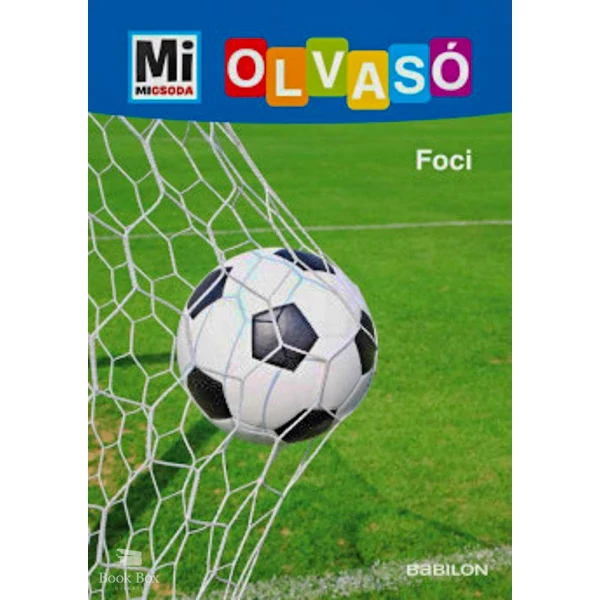 Foci- Mi Micsoda Olvasó