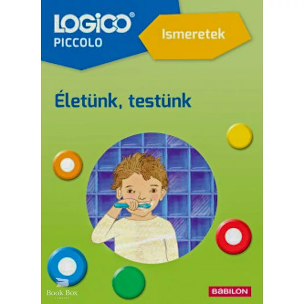 Logico Piccolo 5410a - Ismeretek: Életünk, testünk