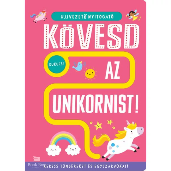 Ujjvezető nyitogató - Kövesd az unikornist!- Keress tündéreket és egyszarvúkat!