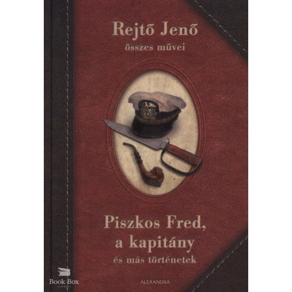 Piszkos Fred,a kapitány és más történetek
