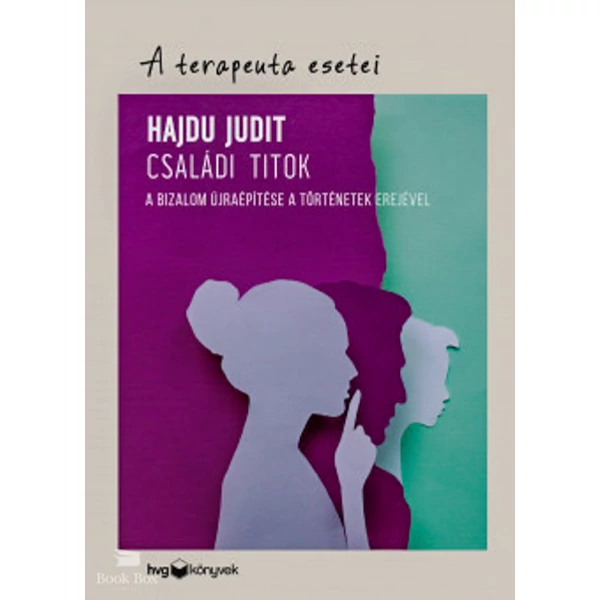 Családi titok- A bizalom újraépítése a történetek erejével