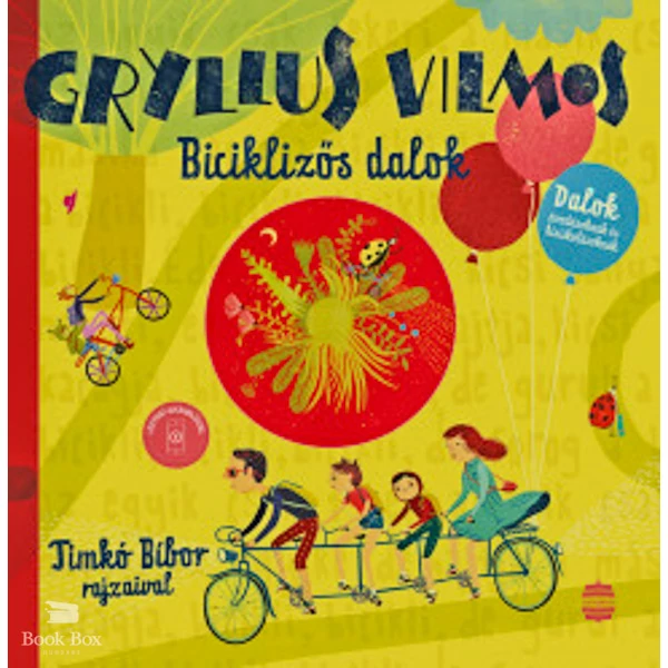 Biciklizős dalok- Dalok óvodásoknak és kisiskolásoknak - CD melléklettel