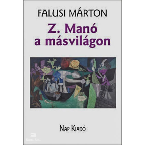 Z. Manó a másvilágon