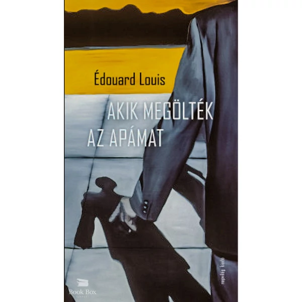 Akik megölték az apámat