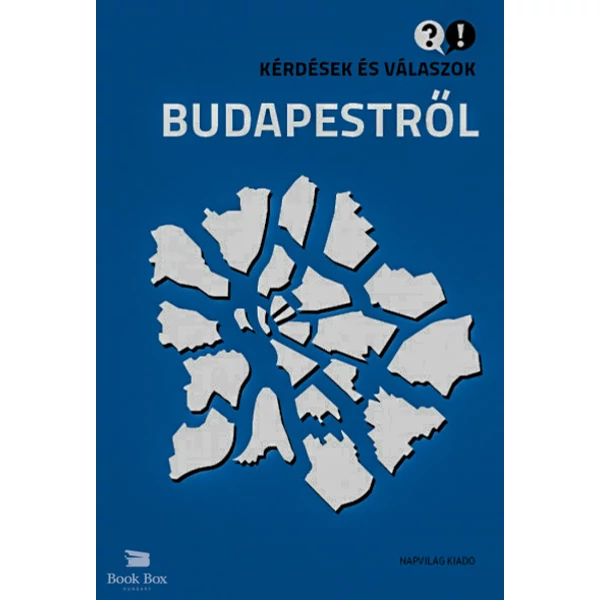 Kérdések és válaszok Budapestről