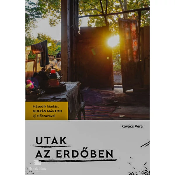 Utak az erdőben