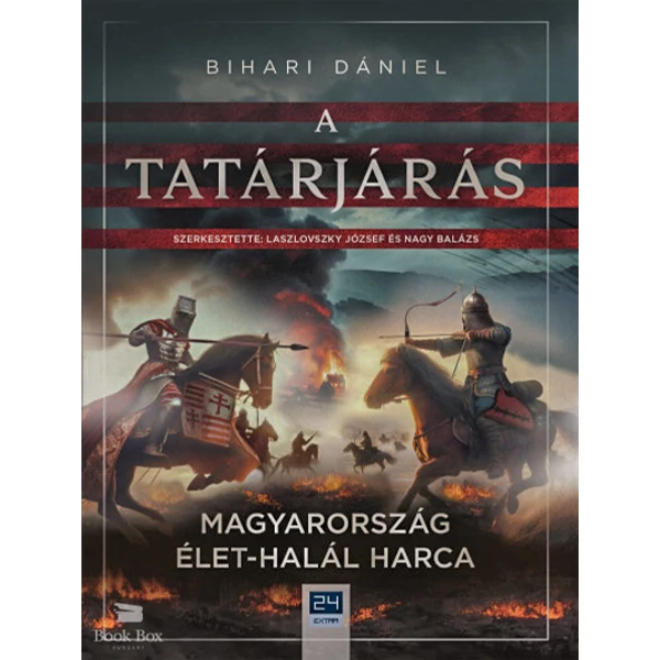 A tatárjárás- Magyarország élet-halál harca