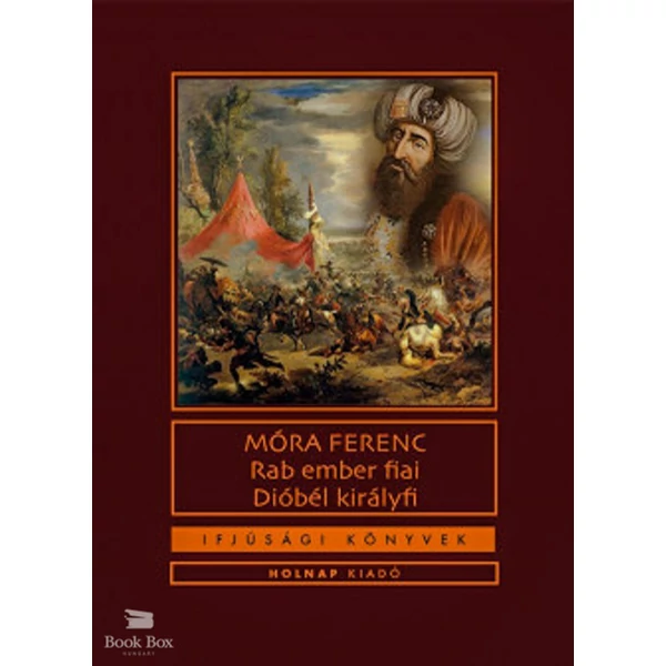 Rab ember fiai / Dióbél királyfi