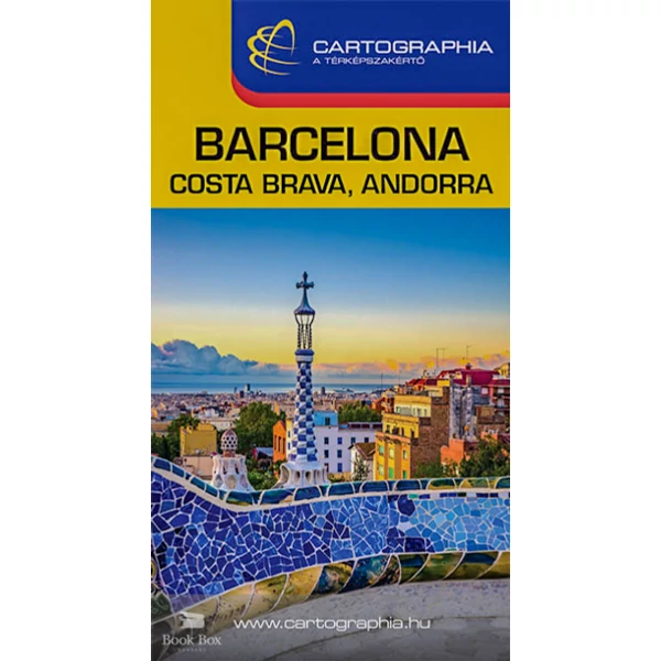 Barcelona, Costa Brava, Andorra útikönyv