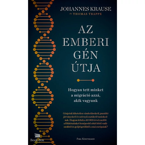 Az emberi gén útja- Hogyan tett minket a migráció azzá, akik vagyunk