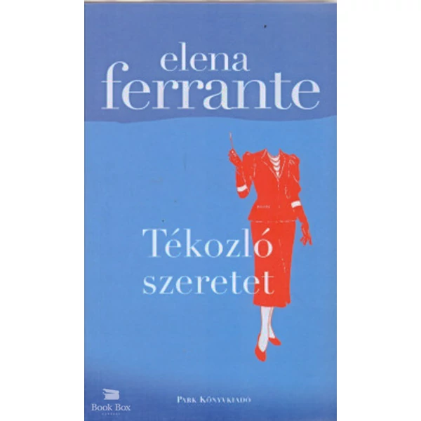 Tékozló szeretet